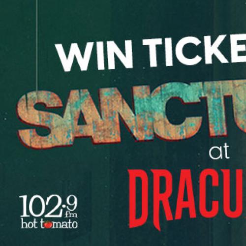 Win tickets this weekend to see Sanctuary at Dracula’s