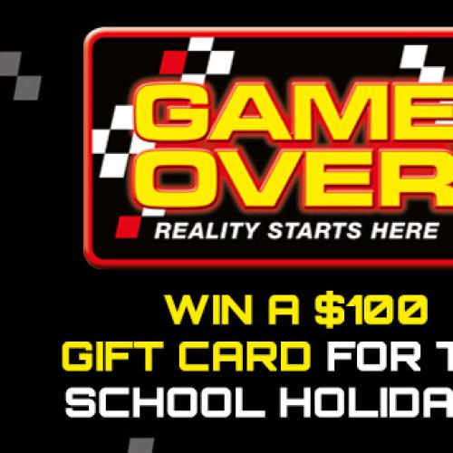 Win a $100 Game Over gift card in time for the school holidays!