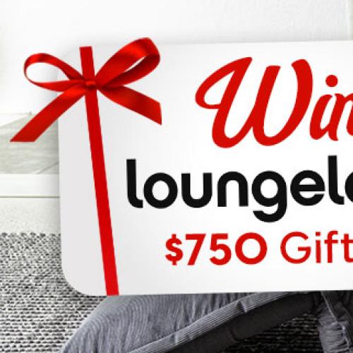 Win a $750 gift card to spend at Lounge Lovers!
