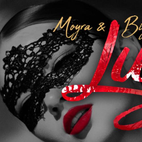 Moyra & Big Trev’s Lust or Bust
