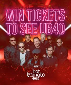 Win tickets to UB40 with Hot Tomato Gold!