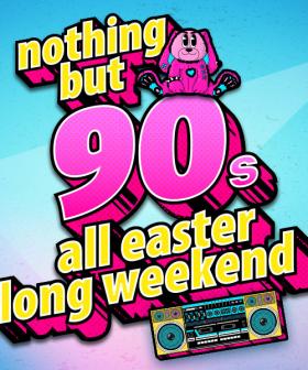 Nothing But The 90s all Easter Long Weekend