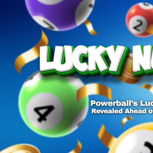 Powerball’s Luckiest Numbers Revealed Ahead of $80 Million Draw