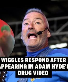 Wiggles Respond After Appearing in Drug Video Involving Adam Hyde, Abbie Chatfield’s Boyfriend
