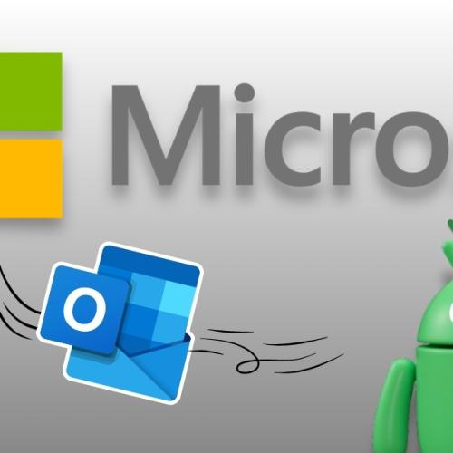 Microsoft Says “No More Outlook” For Some Android Users