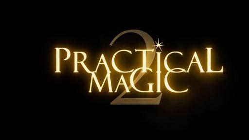 Practical Magic Returns After Nearly 30 Years