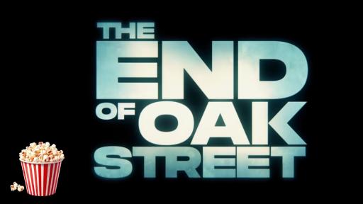 The New End Of Oak Street Trailer Looks Insane